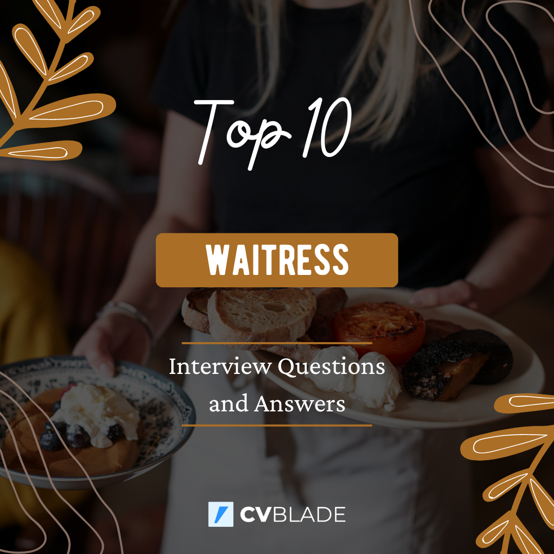 Top Waitress Interview Questions and Answers